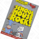 Schoolhouse Rock, $7